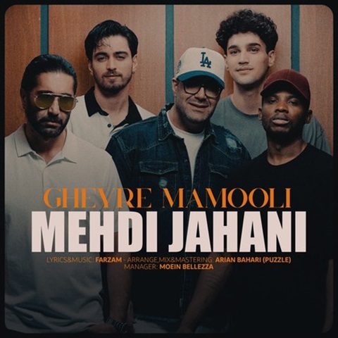 Mehdi Jahani – Gheyre Mamooli